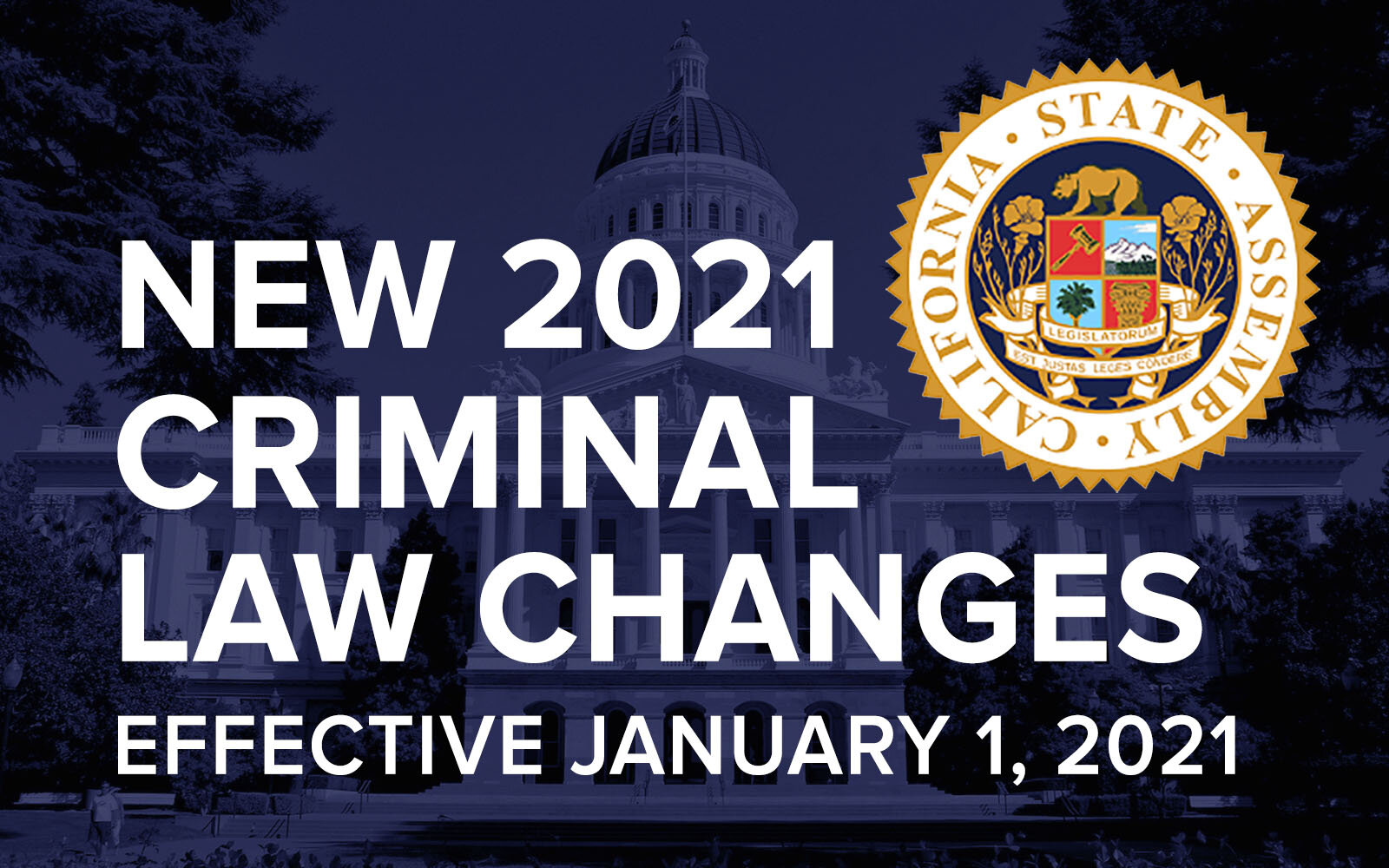 2021-California-Criminal-Law-Changes.jpg