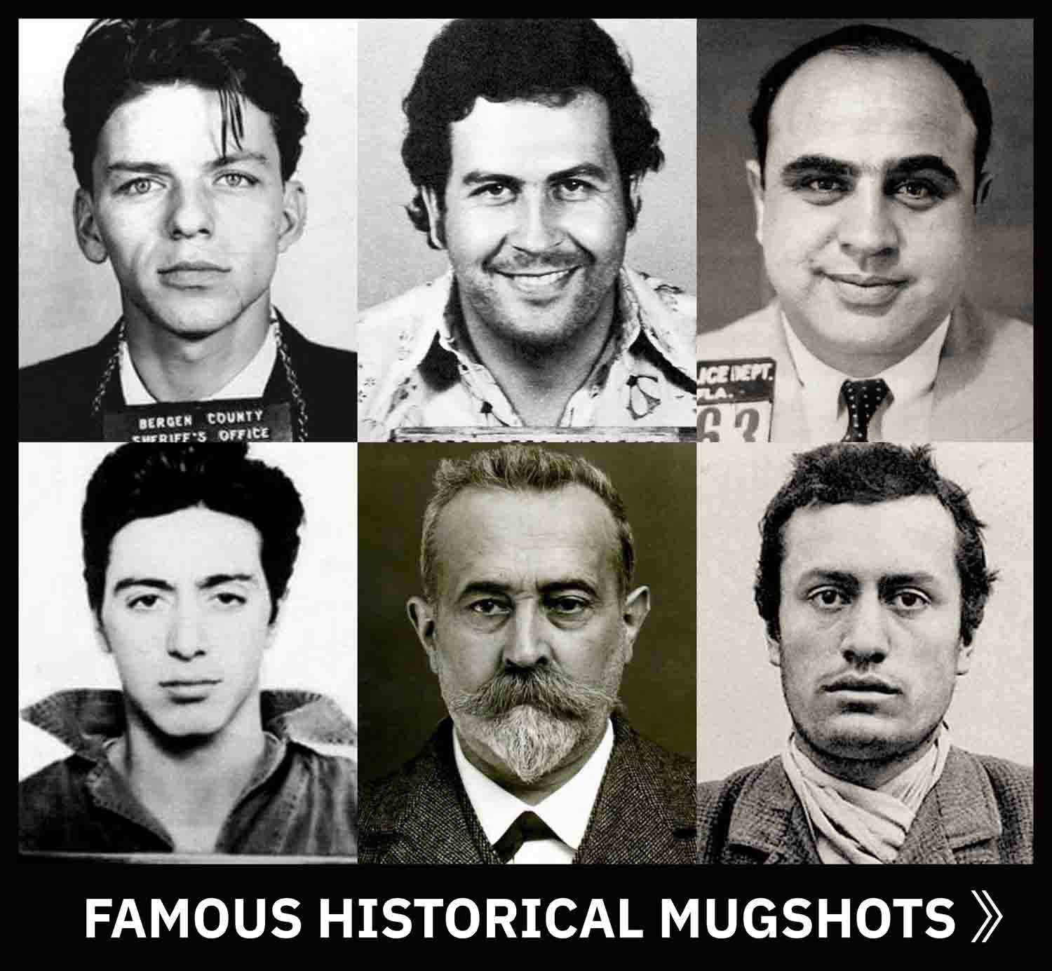 Click here to view rarely seen historical mugshots, famous drug lords and mafia mugshots and learn about the history of mugshot photography.